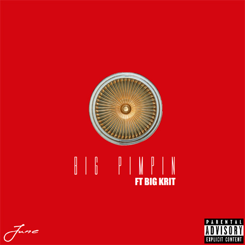June_Big-Pimpin